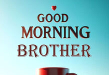 best good morning messages for brother